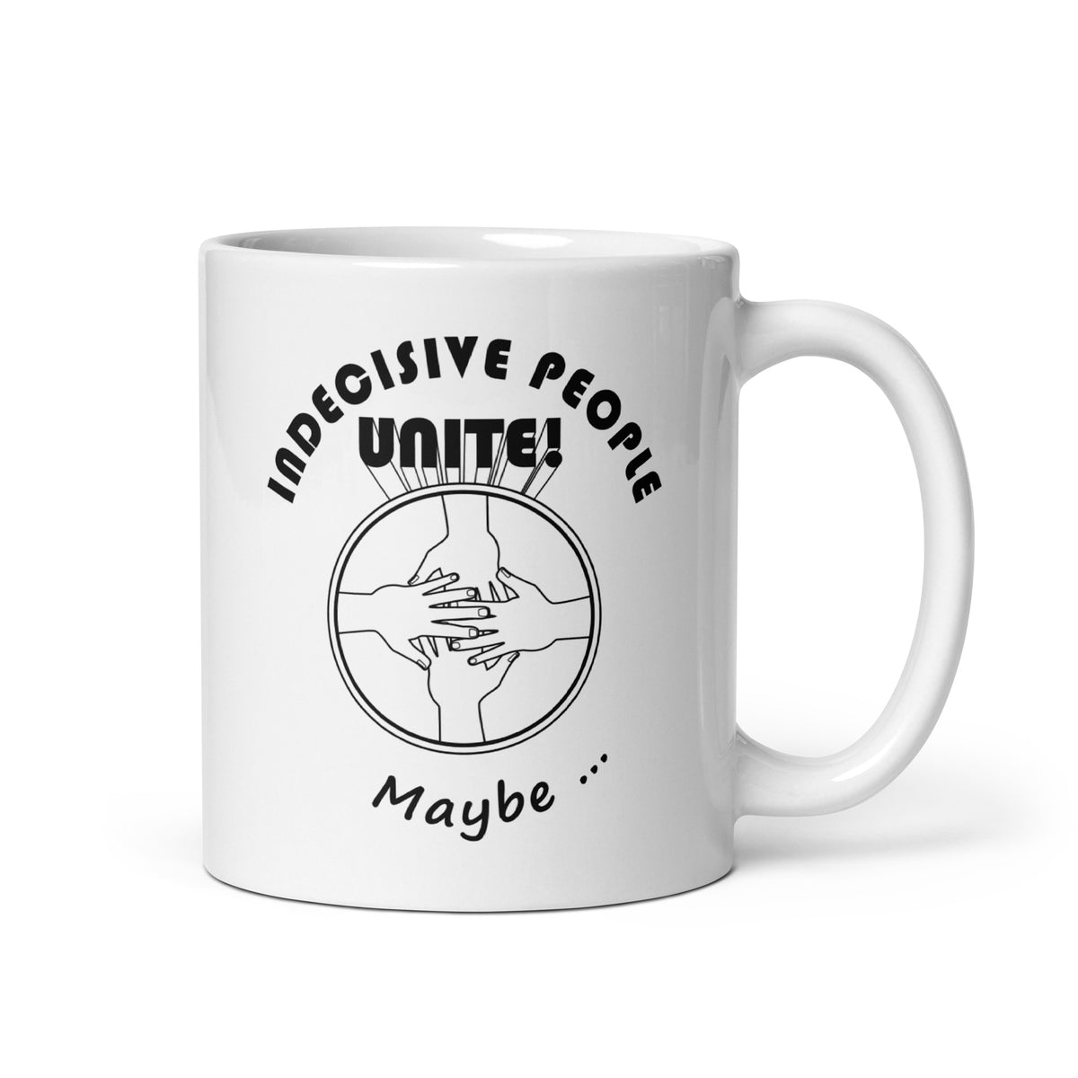 Indecisive People Mug